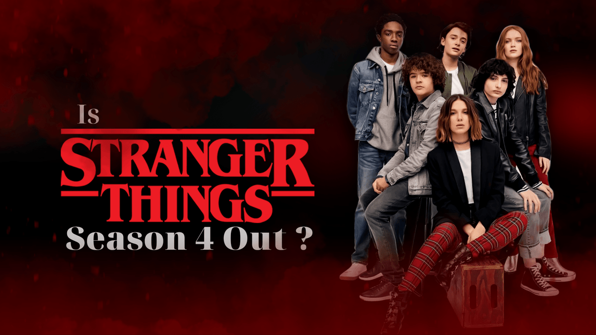 Is Stranger Things Season 4 Out! from House of Spells