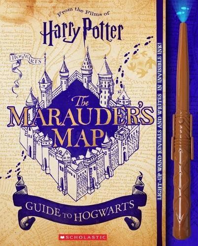 The Marauder’s Map Guide to Hogwarts (Hardback)