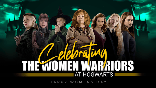 CELEBRATING THE WOMEN WARRIORS AT HOGWARTS