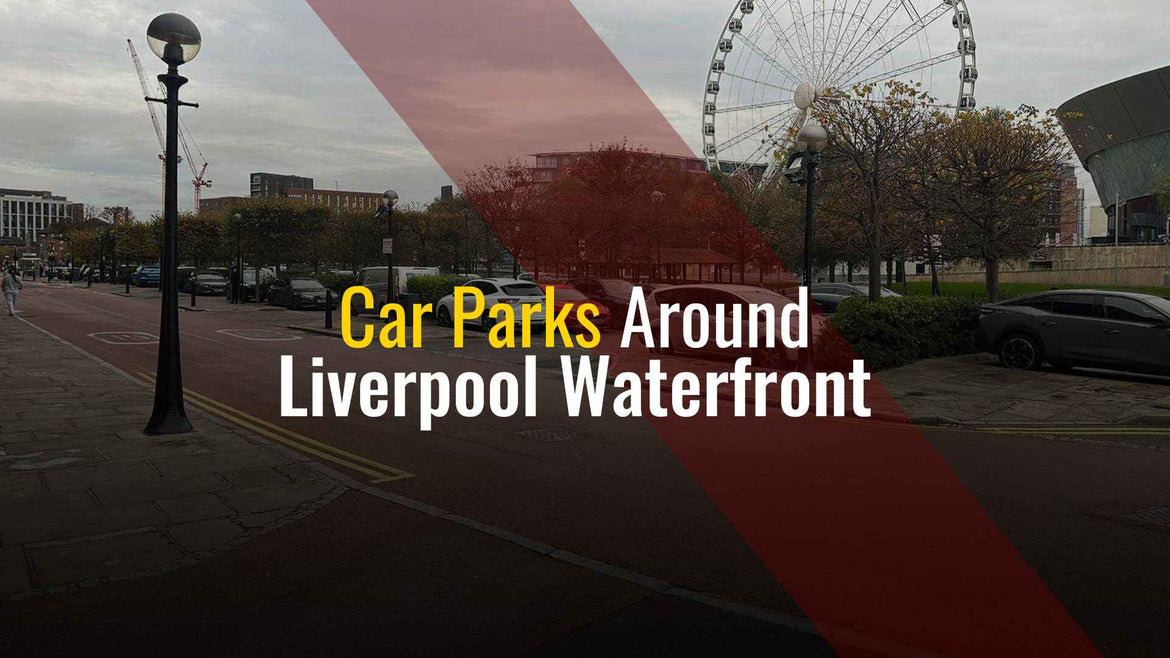 Liverpool Waterfront Car Park