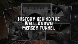 Mersey Tunnel Liverpool & Tours | Journey Through History