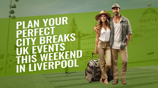 City breaks UK | events this weekend in Liverpool
