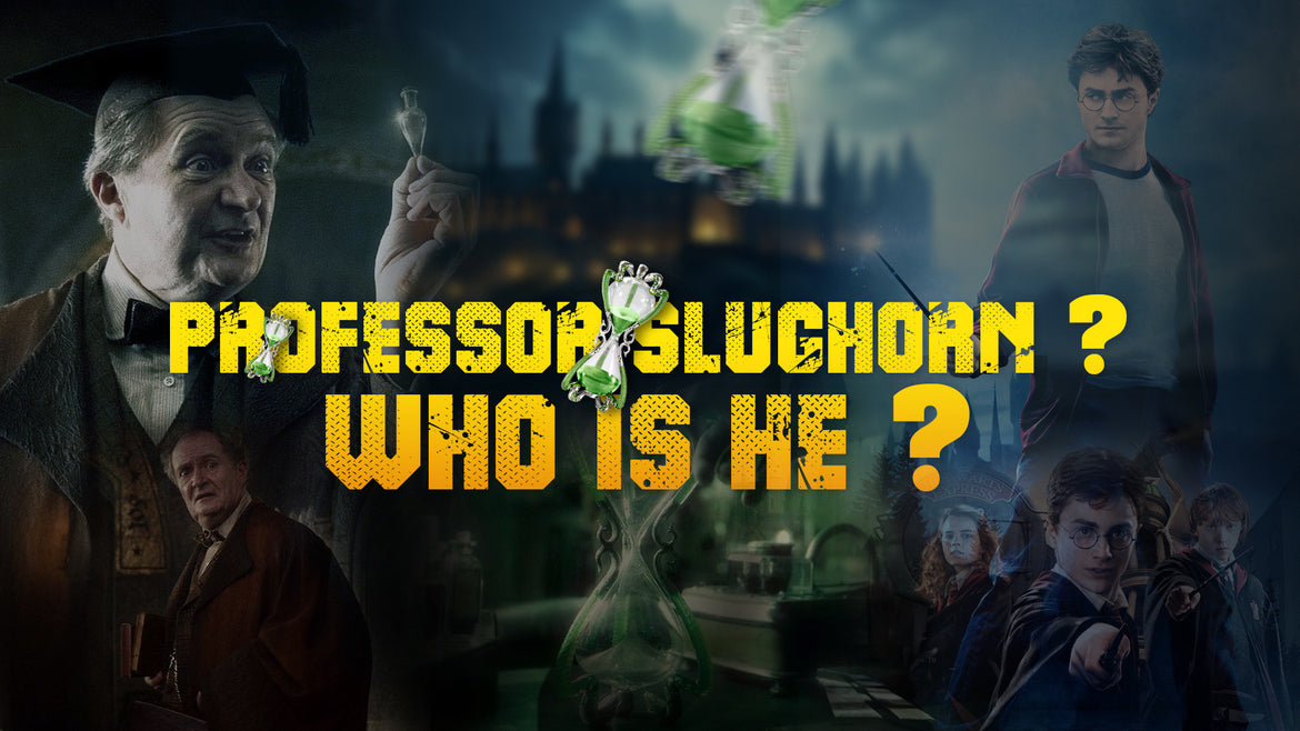 Professor Slughorn? Who Is He?