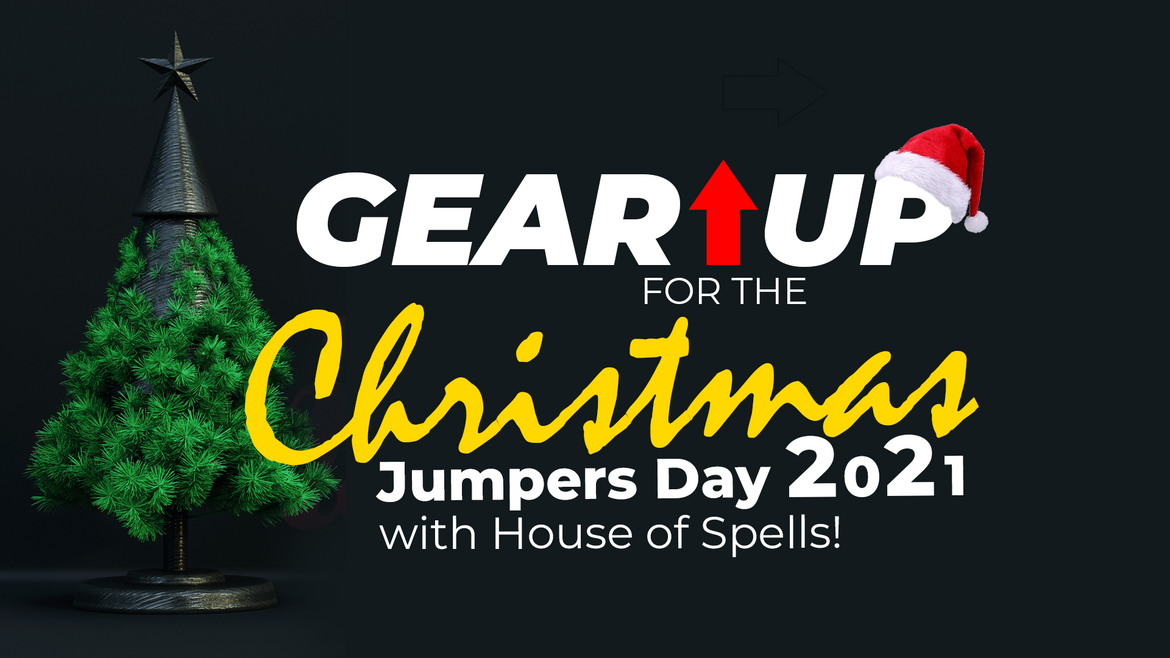 Gear Up For The Christmas Jumpers Day 2021 With House of Spells!