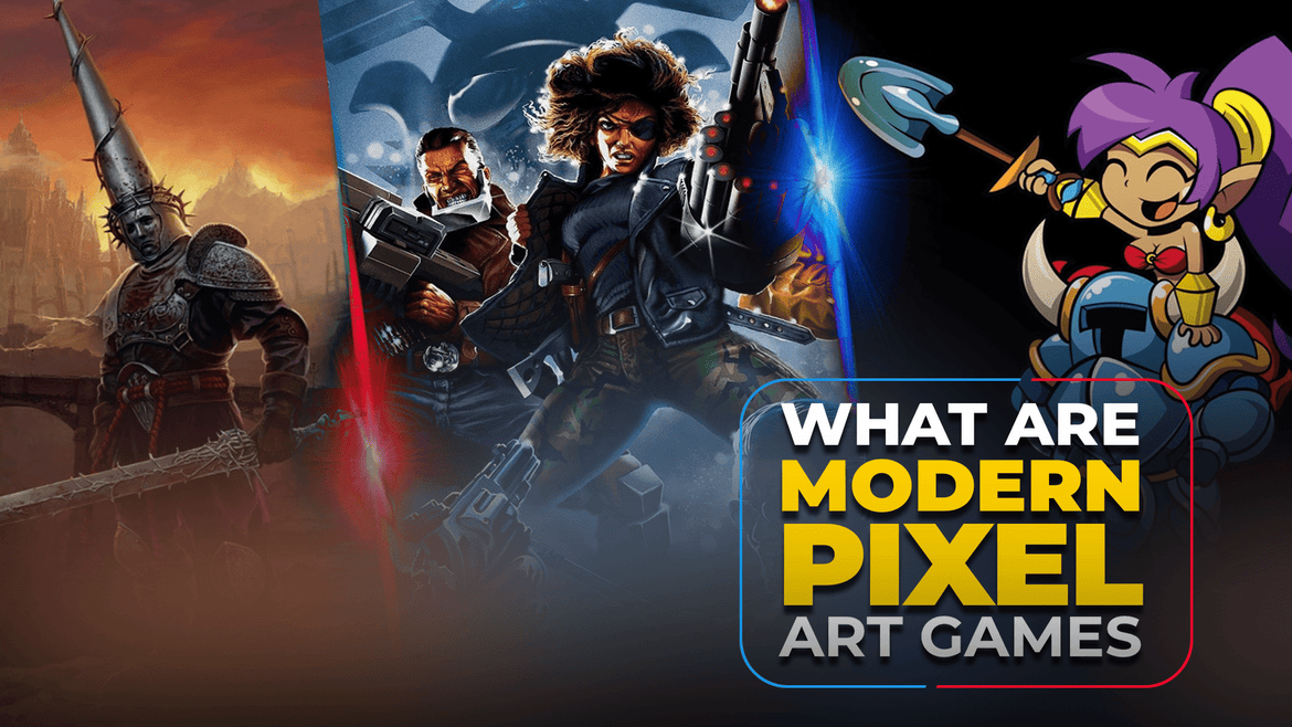 What are Modern Pixel Art Games: A Selected List of the Best