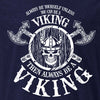 Always Be Viking T-Shirt with Axe and Shield- Navy