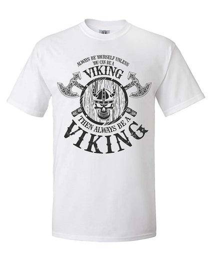 Always Be Viking Tshirt with Axe- White | the Vikings